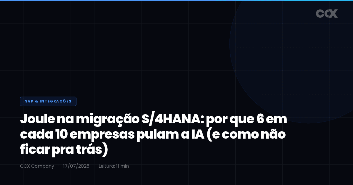 Joule na migração S/4HANA: por que 6 em cada 10 empresas pulam a IA (e como não ficar pra trás)